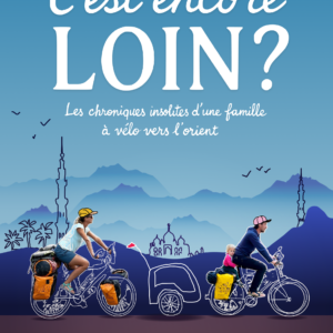 Couverture du livre C'est encore loin?